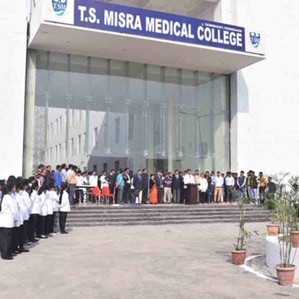 T.S. Misra Medical College & Hospital