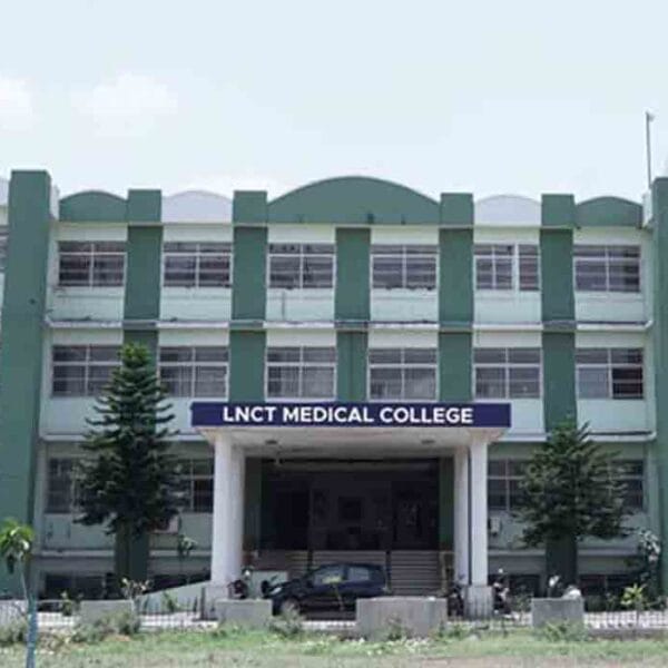 LNCT Medical College and Sewakunj Hospital, Indore