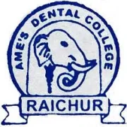 A.M.E’s Dental College and Hospital, Raichur